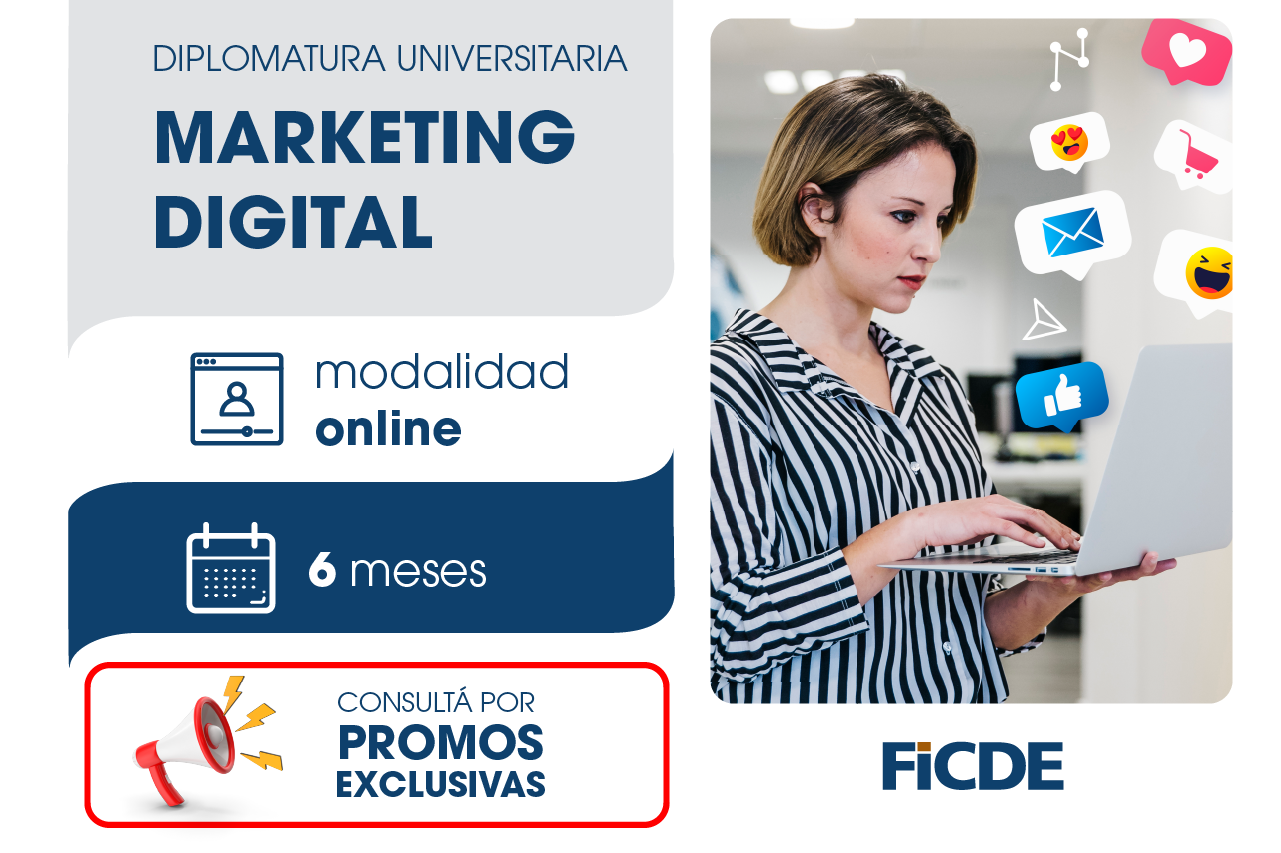 Diplomatura Universitaria en Marketing Digital – Online